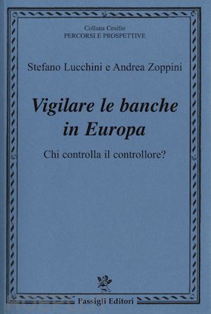 Stefano Lucchini e Andrea Zoppini